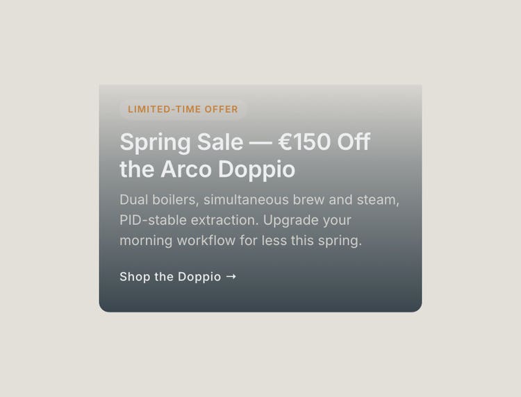 The authored promo fragment: “Spring Sale — €150 Off the Arco Doppio”.