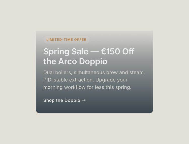 Default promo fragment: “Spring Sale, €150 off the Arco Doppio”.